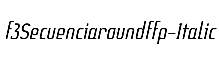 f3Secuenciaroundffp-Italic Polices