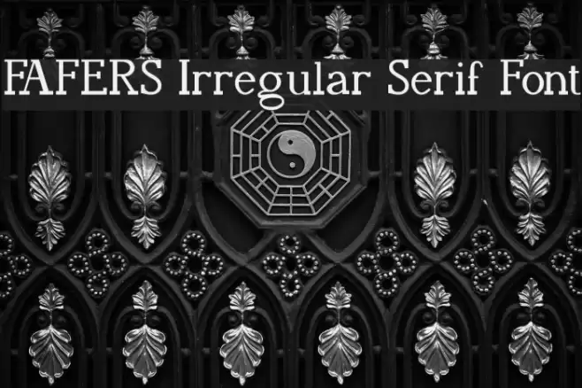 FAFERS Irregular Serif Font Font examples