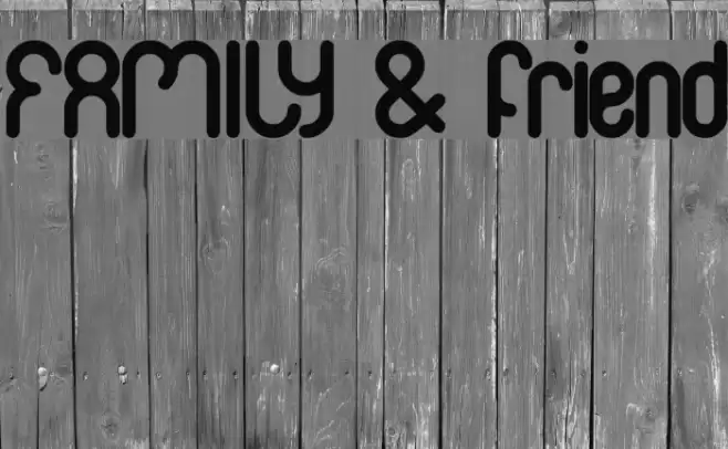 FAMILY & friend Font examples
