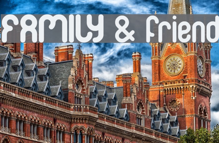 FAMILY & friend Font examples