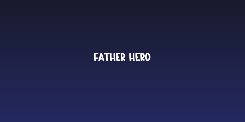 FATHER HERO Social Header