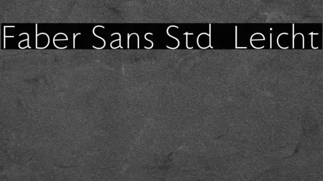 Faber Sans Std 45 Leicht フォント examples