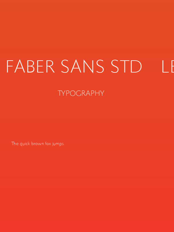 Faber Sans Std 45 Leicht Poster