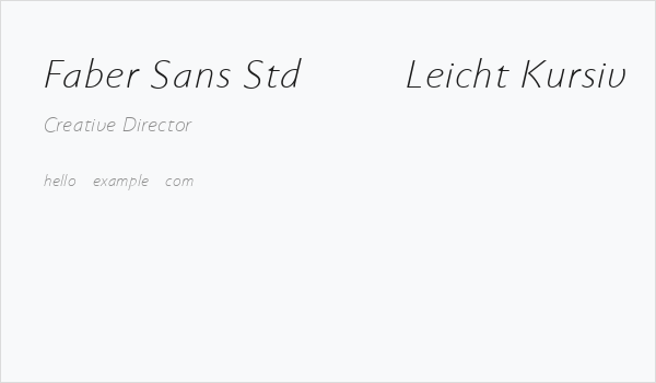 Faber Sans Std 46 Leicht Kursiv Business Card