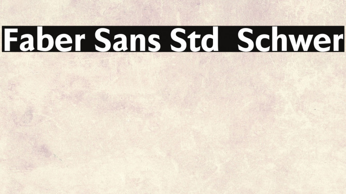 Faber Sans Std 85 Schwer Example 3