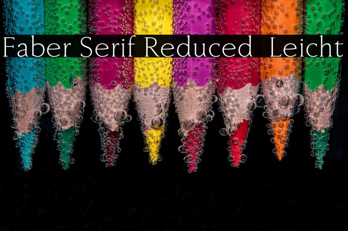 Faber Serif Reduced 45 Leicht Example 2