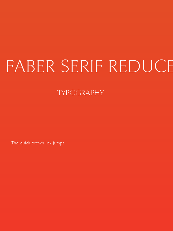 Faber Serif Reduced 45 Leicht Poster