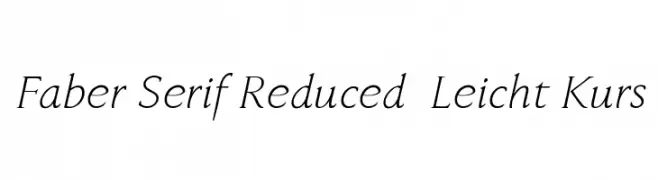 Faber Serif Reduced 46 Leicht Kurs  免费字体下载