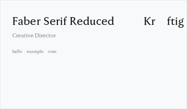 Faber Serif Reduced 65 Kräftig Business Card