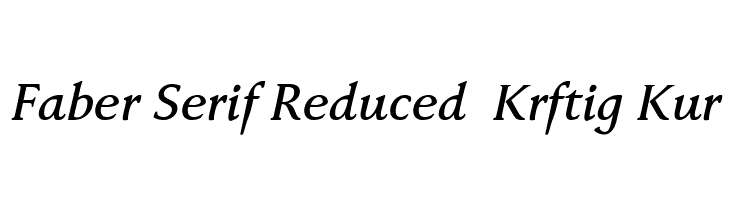 Faber Serif Reduced 66 Kräftig Kur  Free Fonts Download