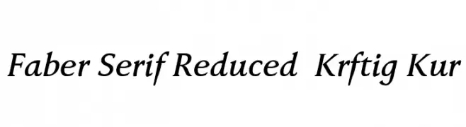 Faber Serif Reduced 66 Kräftig Kur  免费字体下载