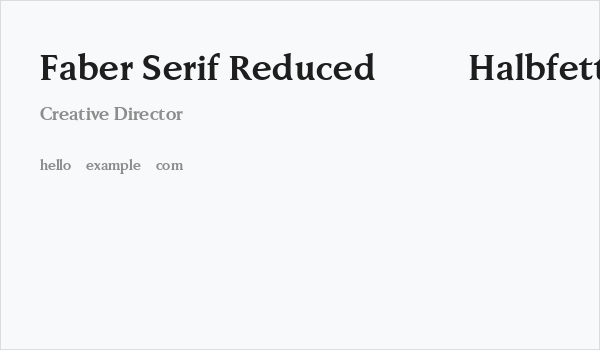Faber Serif Reduced 75 Halbfett Business Card