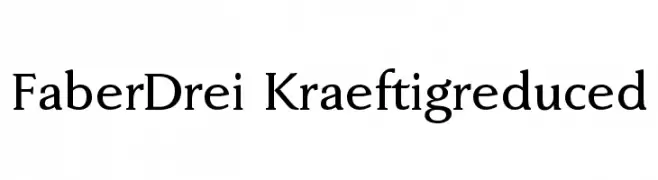 FaberDrei-Kraeftigreduced  免费字体下载