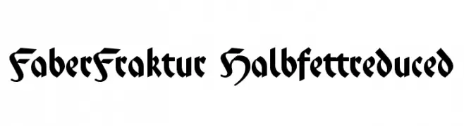 FaberFraktur-Halbfettreduced  免费字体下载