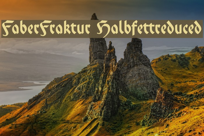 FaberFraktur-Halbfettreduced Font examples