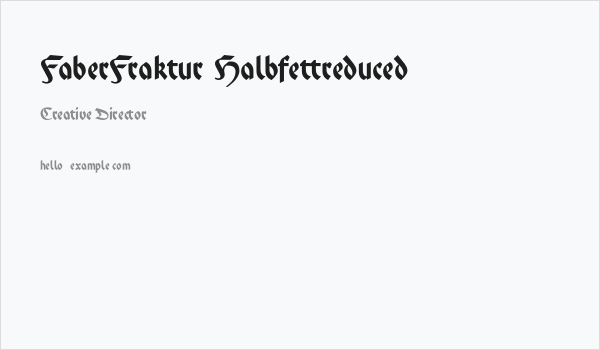 FaberFraktur-Halbfettreduced Business Card