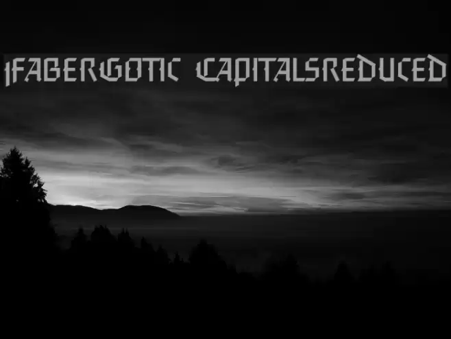 FaberGotic-Capitalsreduced Font examples