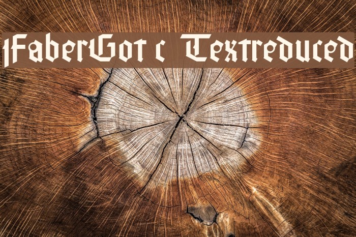 FaberGotic-Textreduced フォント examples