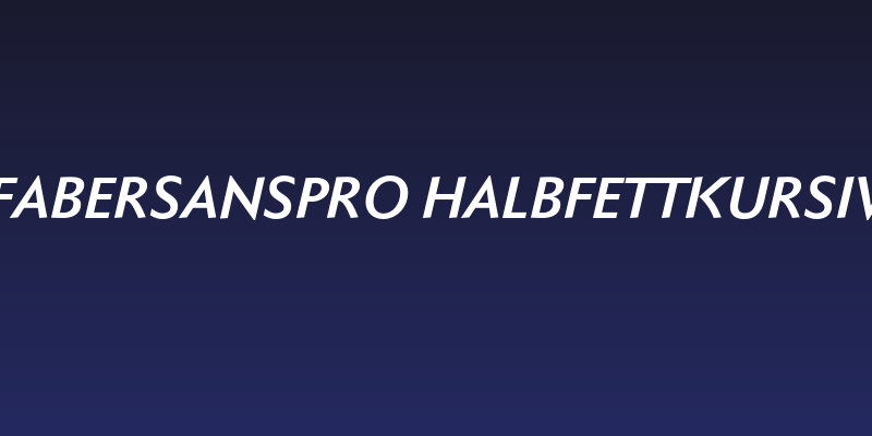 FaberSansPro-HalbfettKursiv Social Header