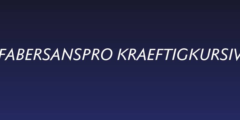 FaberSansPro-KraeftigKursiv Social Header