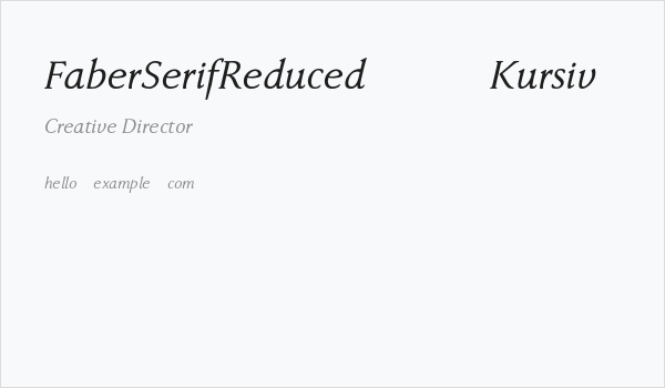 FaberSerifReduced-56Kursiv Business Card