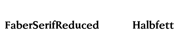FaberSerifReduced-75Halbfett  नि: शुल्क फ़ॉन्ट्स डाउनलोड