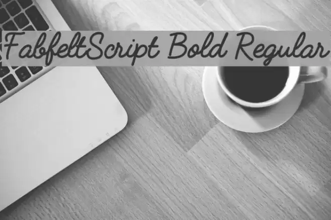 FabfeltScript Bold Regular Font examples