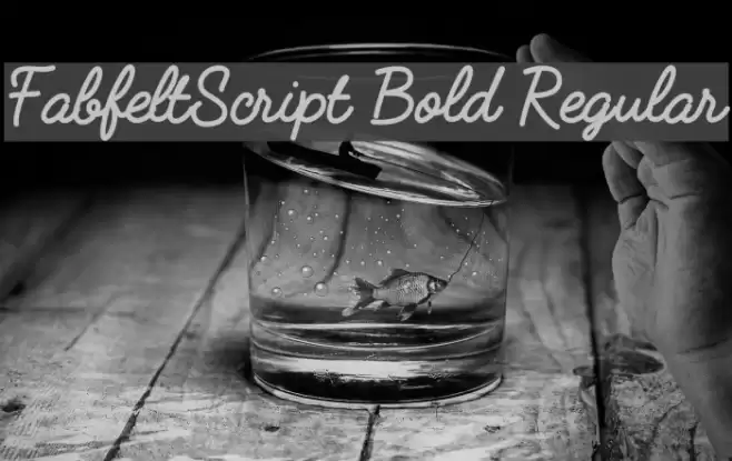 FabfeltScript Bold Regular Font examples