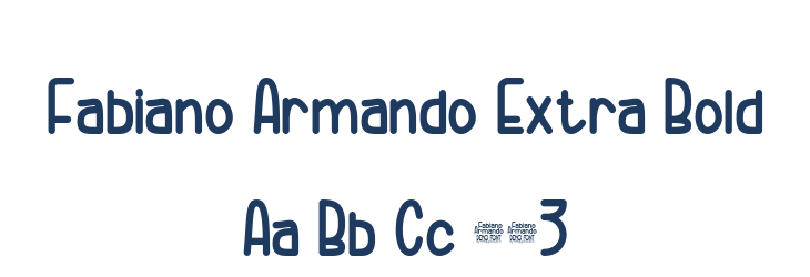Fabiano Armando Extra Bold Font Preview