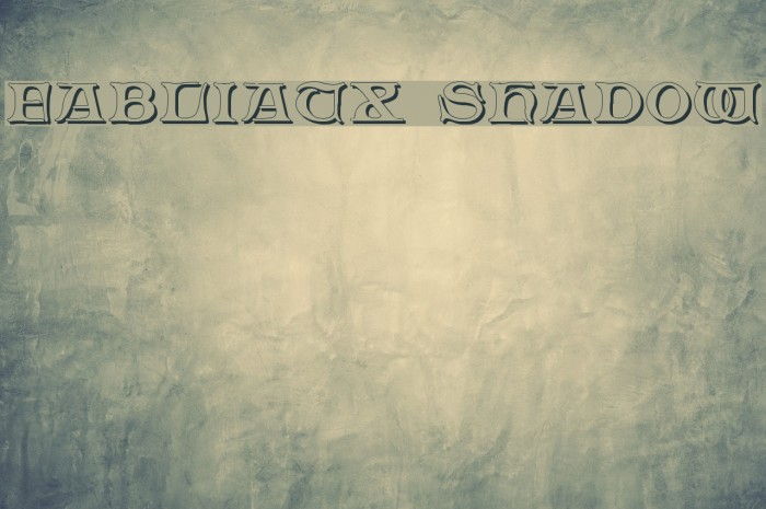 Fabliaux Shadow फ़ॉन्ट examples