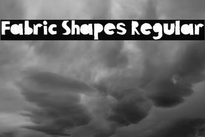 Fabric Shapes Regular Font examples