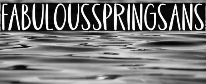 FabulousSpringSans Font examples