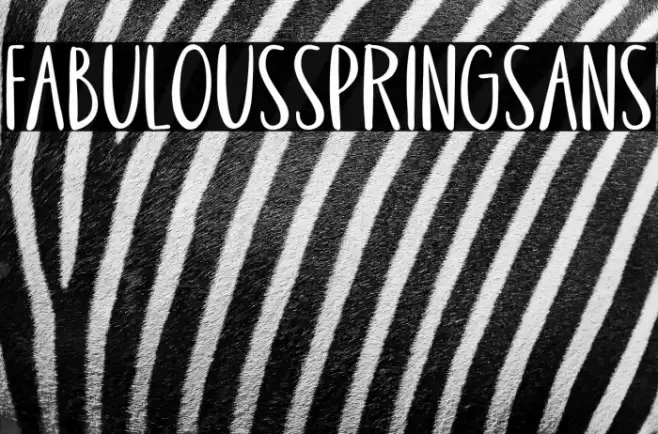 FabulousSpringSans Font examples