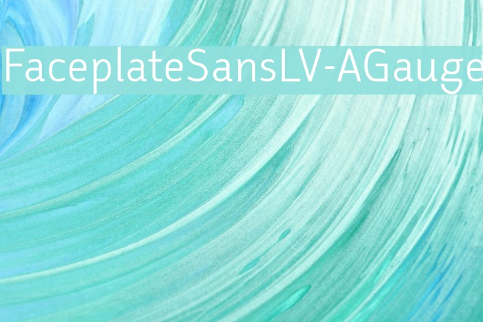 FaceplateSansLV-AGauge Font examples