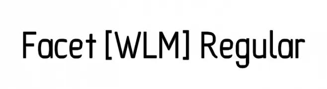 Facet [WLM] Regular  Fuentes Gratis Descargar
