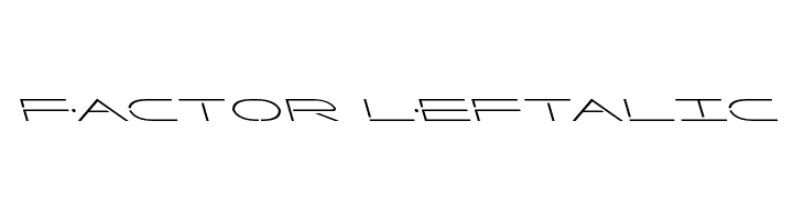 Factor Leftalic  नि: शुल्क फ़ॉन्ट्स डाउनलोड
