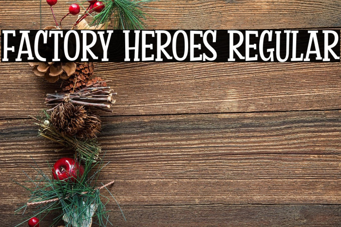 Factory Heroes Regular Example 2