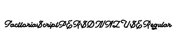 Facttoria Script PERSONAL USE Regular  フリーフォントのダウンロード