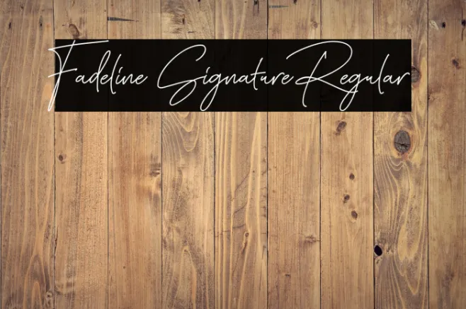 Fadeline Signature Regular Example 3