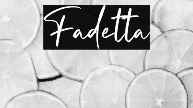Fadetta Font examples