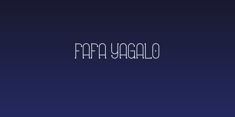 Fafa Yagalo Social Header