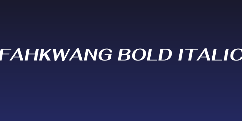 Fahkwang Bold Italic Social Header