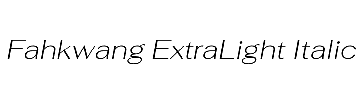 Fahkwang ExtraLight Italic Font