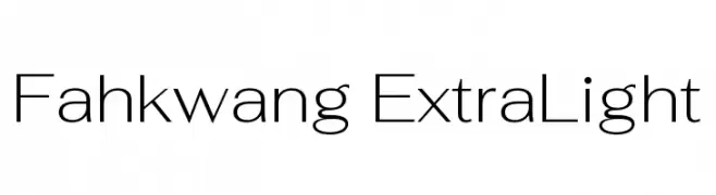 Fahkwang ExtraLight  Descarca Fonturi Gratis