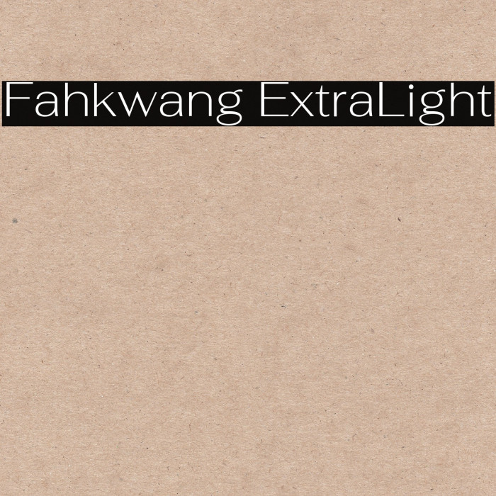 Fahkwang ExtraLight Font examples