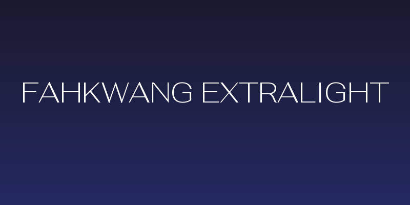 Fahkwang ExtraLight Social Header