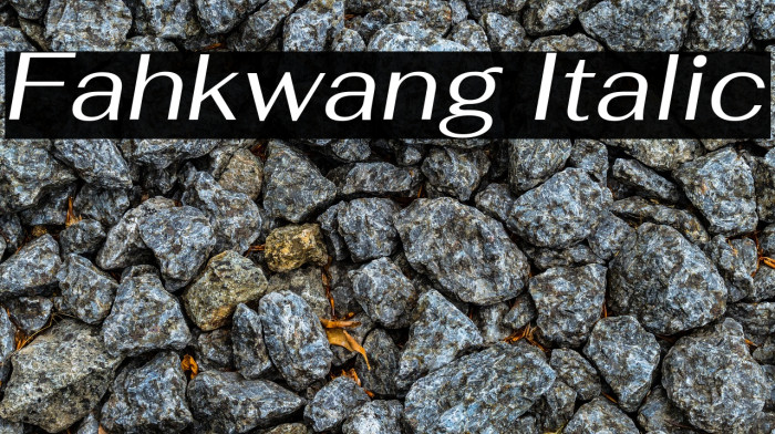 Fahkwang Italic Font examples
