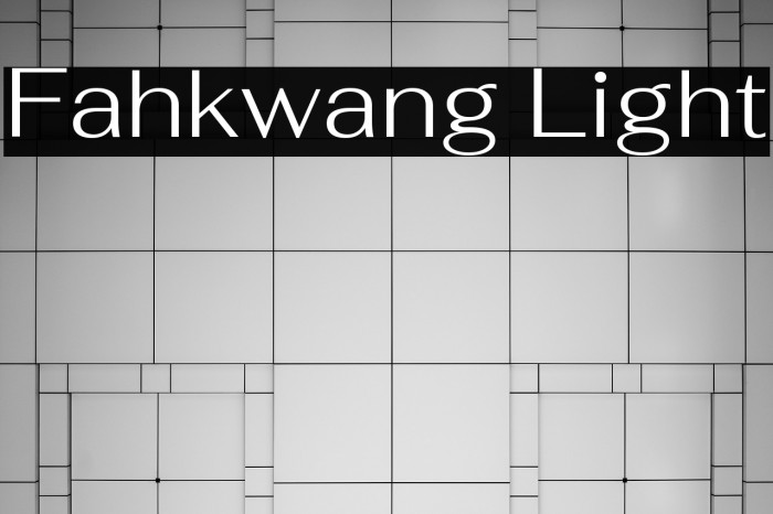 Fahkwang Light Font examples