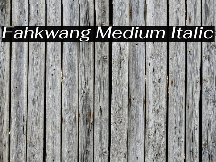 Fahkwang Medium Italic Example 1