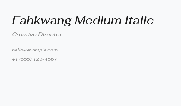 Fahkwang Medium Italic Business Card
